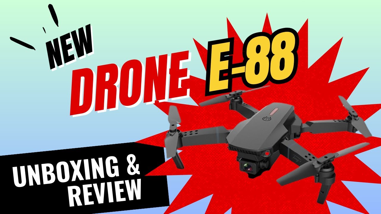 E88 drone